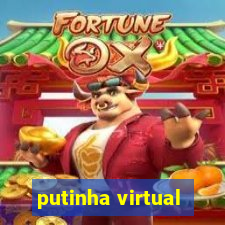 putinha virtual